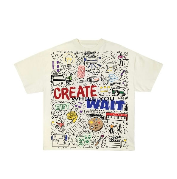 Create While You Wait T-Shirt ( PRE ORDER)
